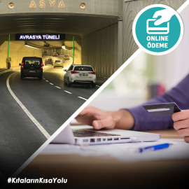 Avrasya Tüneli e-ödeme altyapısında yenilikçi çözüm dikkat çekiyor