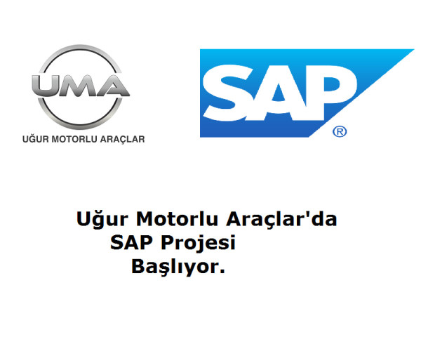 UMA SAP Projesini Başlıyor