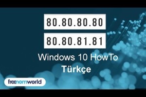 Freenom World, Windows 10 için Türkçe Kullanım Videosu