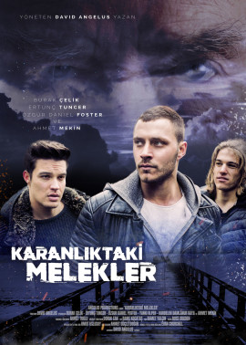 “Karanlıktaki Melekler” geliyor!