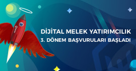 Dijital Melek Yatırımcılık 3. dönem başvuruları başladı