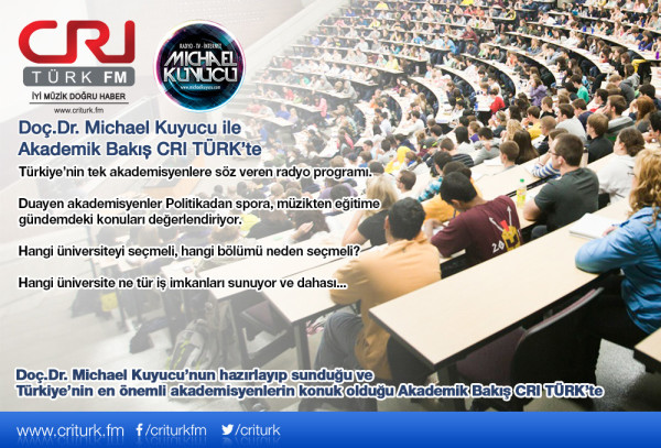 CRI Türk - Akademik Bakış