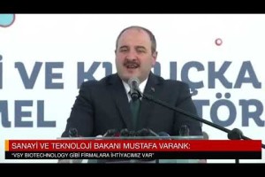 Bakan Varank: "VSY Biotechnology gibi Firmalara İhtiyacımız var"