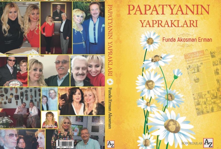Gazeteci Yazar Funda Akosman Erman'ın kitabı ‘Papatyanın Yaprakları’ çıktı