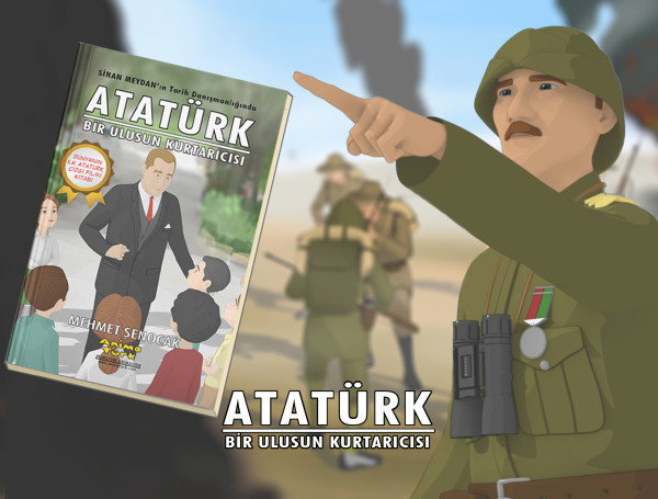 ‘Atatürk Bir Ulusun Kurtarıcısı’ çizgi romanı