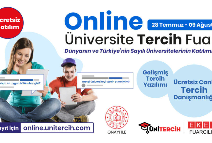 Dünyanın ve Türkiye’nin Sayılı ve Önde Gelen Üniversiteleri Online Üniversite Tercih Fuarı’nda adaylar ile buluşuyor!