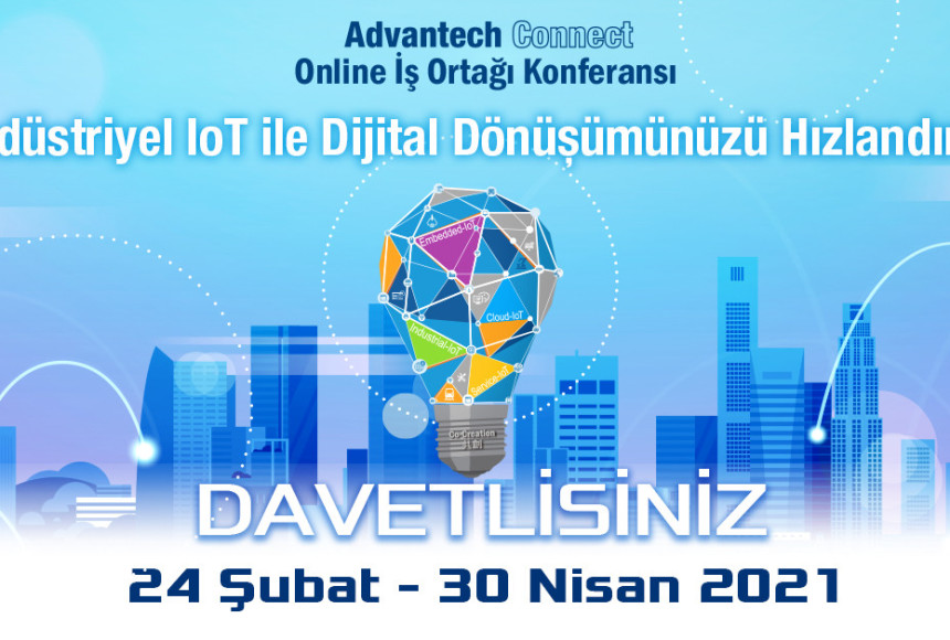 Advantech’in yapay zeka temalı online konferansı  Advantech Connect başladı