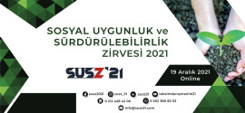 Türkiye’nin İlk Sosyal Uygunluk Denetimleri Zirvesi: Sosyal Uygunluk ve Sürdürülebilirlik