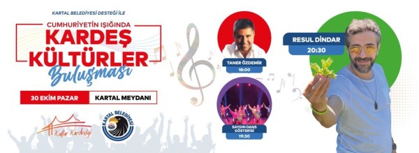 Kartal Belediyesi’nden Cumhuriyetin Işığında Kardeş Kültürler Buluşması