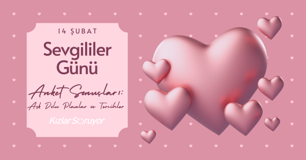 KS 14 Şubat Sevgililer Günü