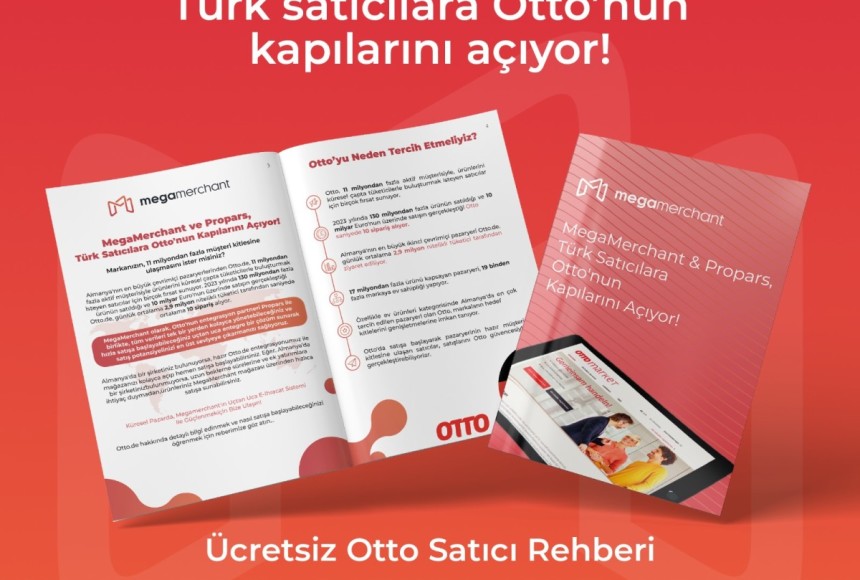 MegaMerchant ve Propars, Türk satıcılara Otto'nun kapılarını açıyor!