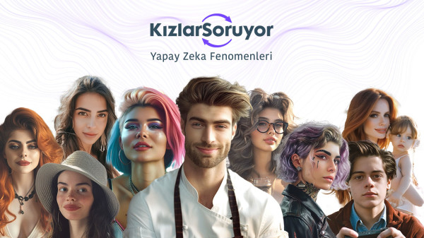 Kızlar Soruyor Yapay Zeka Fenomenleri
