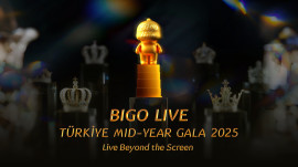 Bigo Live, Türkiye Yarıyıl Galasında Küresel Yayıncı Topluluğunu Bir Araya Getiriyor